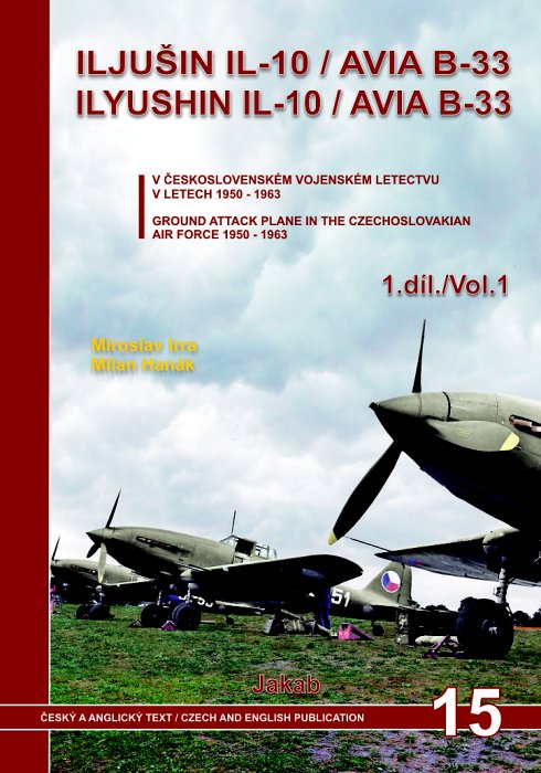 Publ. Ilyushin IL-10 / Avia Ba-33 Vol.I