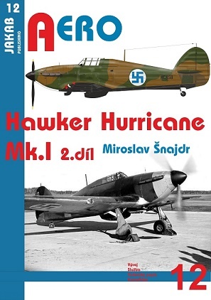 Publ. AERO - H. Hurricane Mk.I  (Czech text) Vol.2