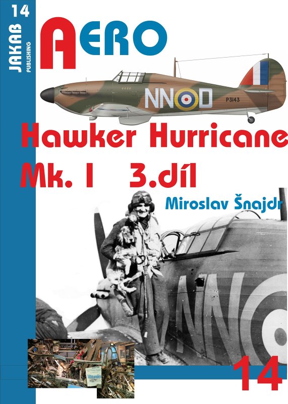 Publ. AERO - H. Hurricane Mk.I  (Czech text) Vol.3