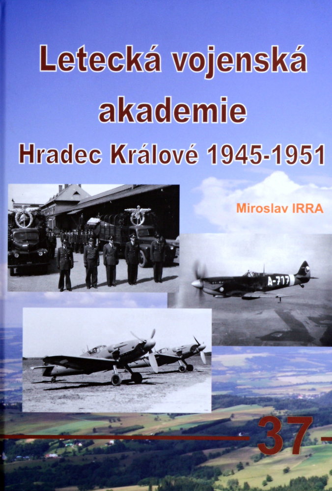 Publ. Letecka voj.akademie HK 1945-1951 (CZ text)