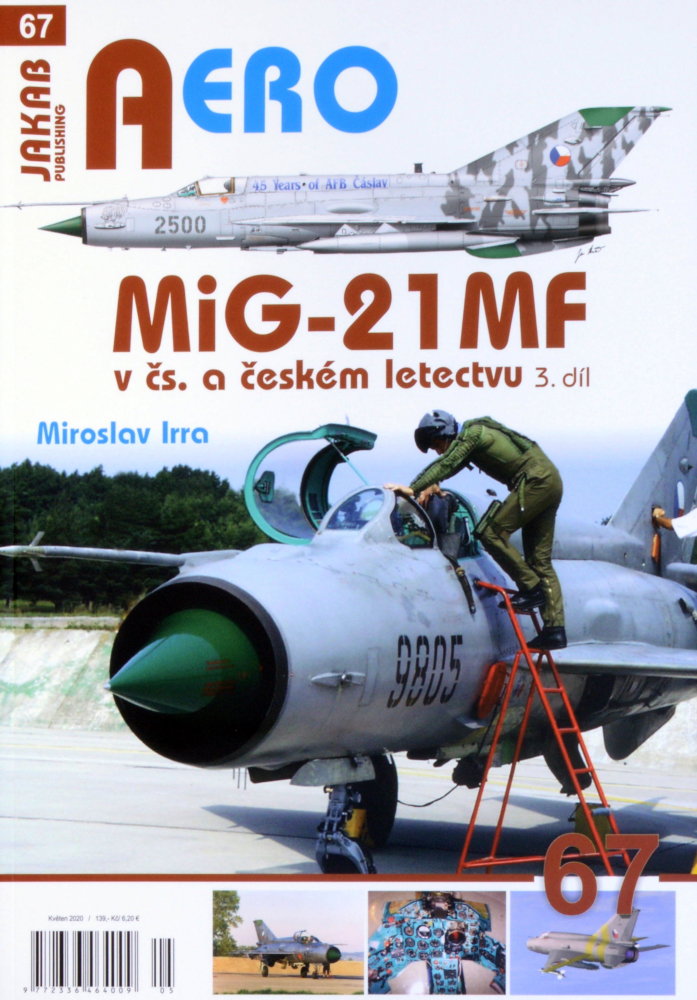 Publ. AERO - MiG-21MF in CZAF (Czech text) Vol.3