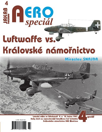 Publ. AERO SPECIAL Luftwaffe vs. Royal Navy (CZ) 