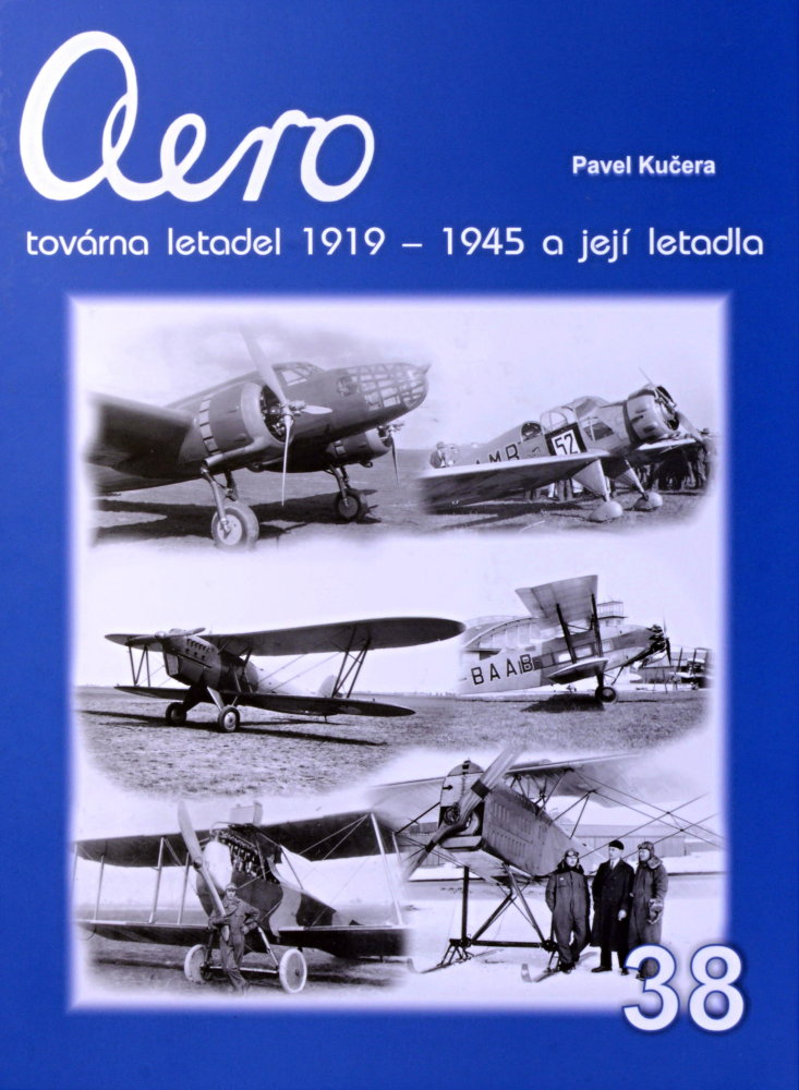 Publ. AERO tovarna letadel 1919-1945 (CZ text)