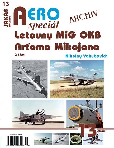 Publ. AERO SPECIAL MiG OKB A.Mikojana, Vol.2
