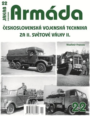 Publ. ARMADA Czechosl.Mil.Vehicles WWII (CZ) Pt.II