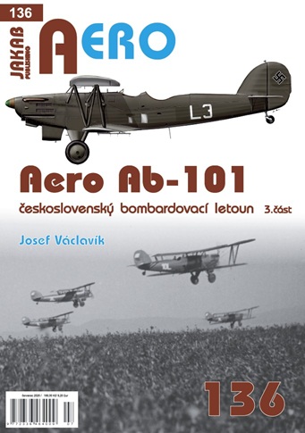 Publ. AERO - Aero Ab-101 Czechosl.Bomber(CZ) Vol.3